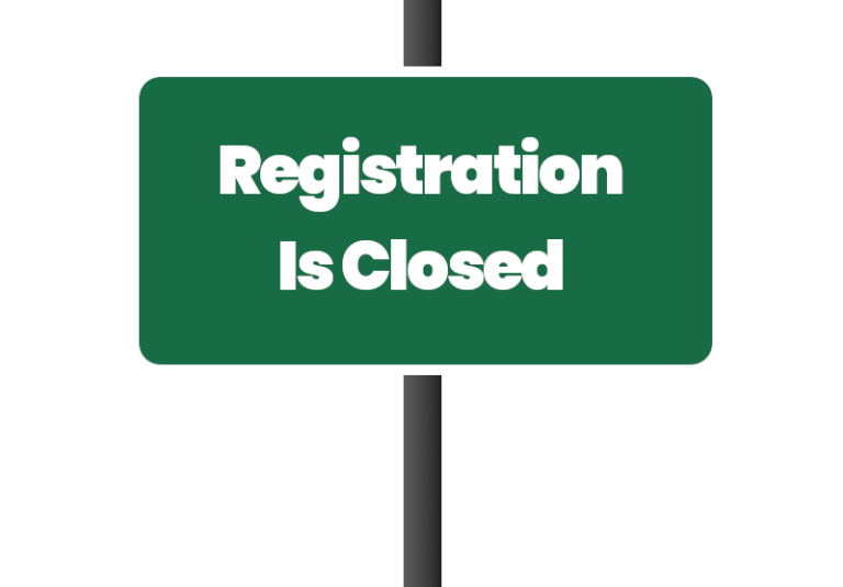 A sign reading "Registration is Closed"